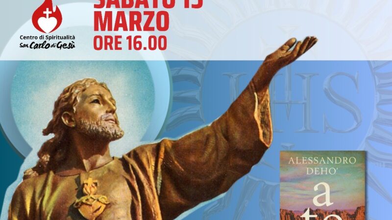 Secondo incontro sulla spiritualità del Sacro Cuore – Sabato 15 marzo